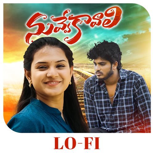 Nuvve Kavali (Lofi) Ajay Mengani MP3 Download