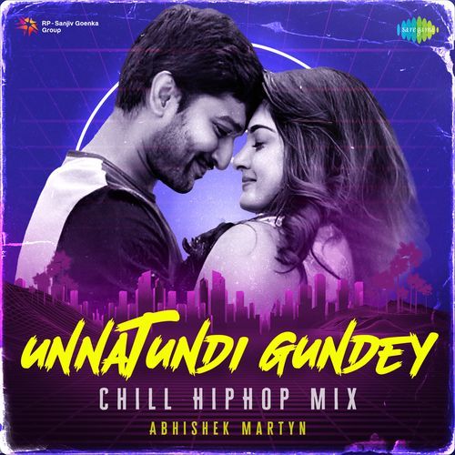 Unnatundi Gundey Chill HipHop Mix Chinmayi MP3 Download