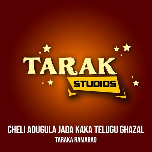 Cheli Adugula Jada Kaka Telugu Ghazal Taraka Ramarao MP3 Download