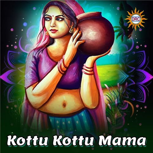 Kottu Kottu Mama Ramu MP3 Download