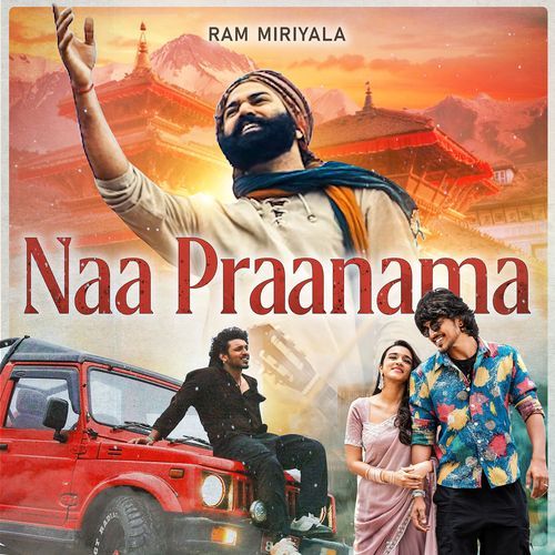 Naa Praanama Ram Miryala MP3 Download