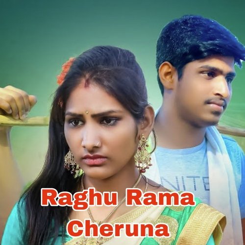 Raghu Rama Cheruna Sanju MP3 Download