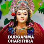 Durgamma Charithra Album Download