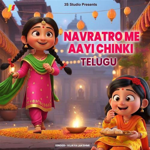 Navratro Mein Aayi Chinki Telugu Nammy MP3 Download