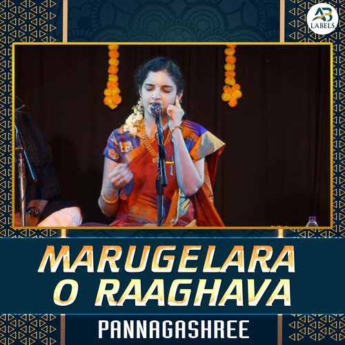 Marugelara O Raaghava Pannagashree MP3 Download