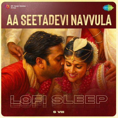 Aa Seetadevi Navvula Lofi Sleep Shashwat Sachdev MP3 Download