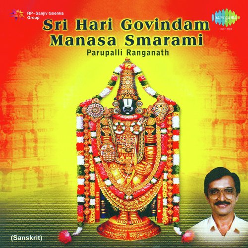 Sri Hari Govindam Manasa Smarami Parupalli Sri Ranganth MP3 Download