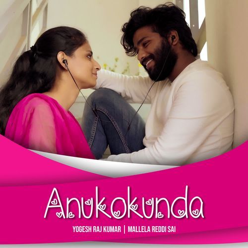Anukokunda Yogesh Raj Kumar MP3 Download