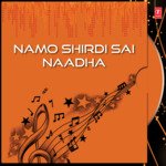 Namo Shirdi Sai Naadha Album Download