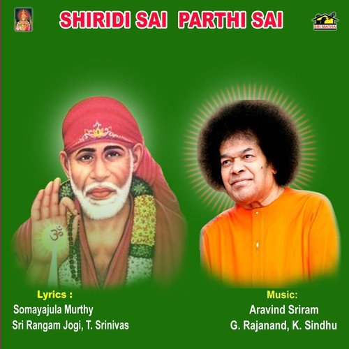 Shiridi Sai Parthi Sai T. Srinivas MP3 Download