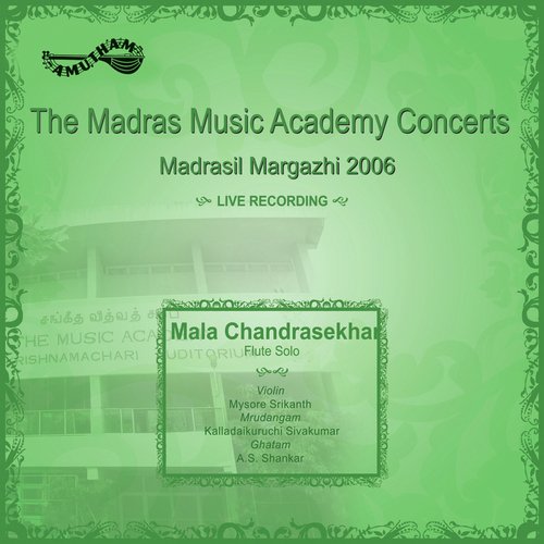 Madrasil Margazhi - 2006 - Mala Chandrasekar Sikkil Mala Chandrasekhar MP3 Download