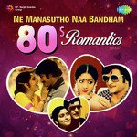 Ne Manasutho Naa Bandham - 80s Romantics - Prasad Babu Song Download