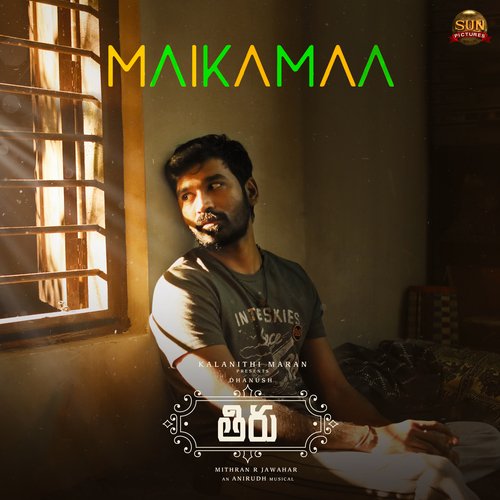 Maikamaa Anirudh Ravichander MP3 Download