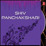 Shiv Panchakshari Album Download
