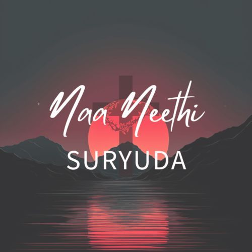 Naa Neethi Suryuda Chitrapu Sunny MP3 Download