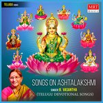 Songs on Ashtalakshmi (Telugu Devotional) Album Download
