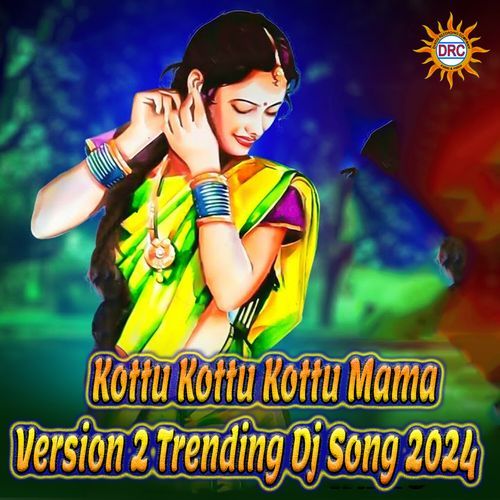 Kottu Kottu Kottu Mama (Version 2 Trending Dj Song 2024) A.R. Rahman MP3 Download