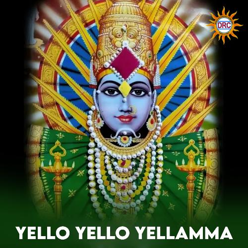 Yello Yello Yellamma N.Ganesh Rao MP3 Download