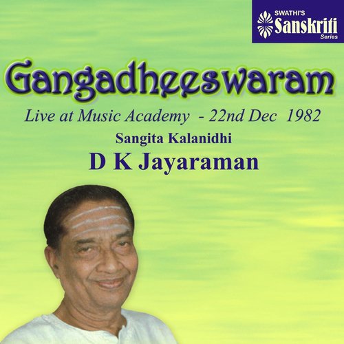 Mahadeva Siva Revathi Adi (Live) D.K. Jayaraman MP3 Download