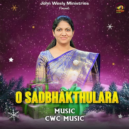 O Sadbhakthulara Mrs Blessie Wesly MP3 Download
