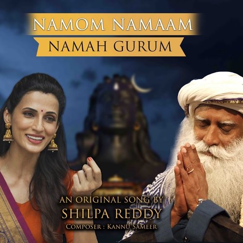 Namom namaam namah gurum SHILPA REDDY MP3 Download