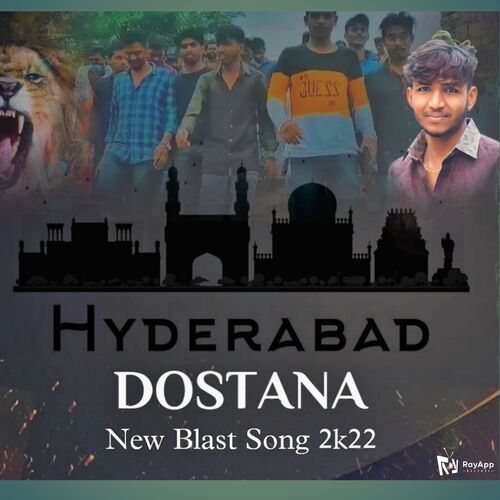 Hydrabad Dostana New Blast Song 2k22 Royal Shiva MP3 Download