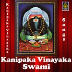 Kanipaka Vinayaka Swami (Lord Ganesh songs) - A. Ramadevi Song Download