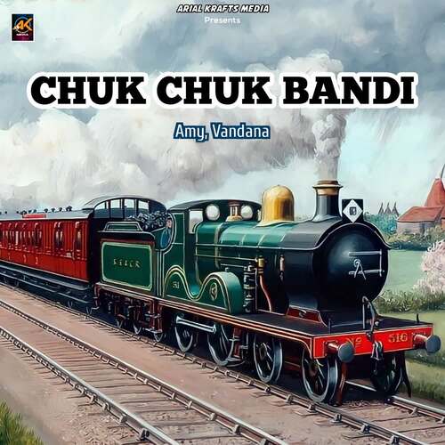 Chuk Chuk Bandi Vandana MP3 Download