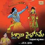 Kalyana Vaibhogame Vol. 2 (Sampradaya Pelli Paatalu) Album Download