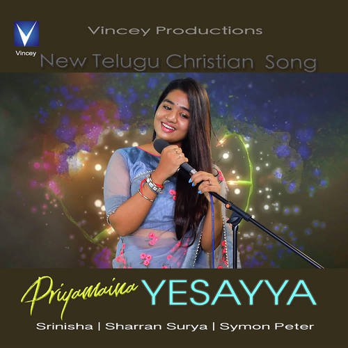 Priyamaina Yesayya Srinisha MP3 Download
