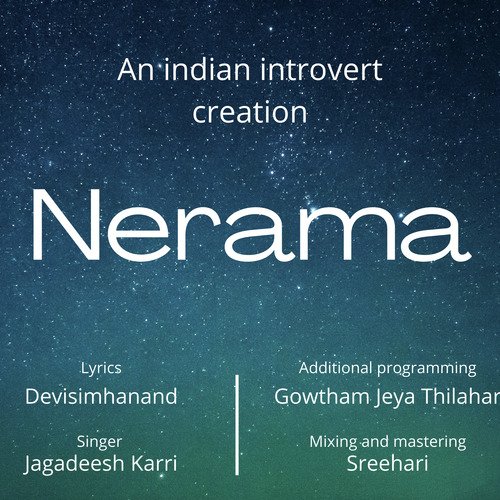 Neramaa Indian introvert MP3 Download