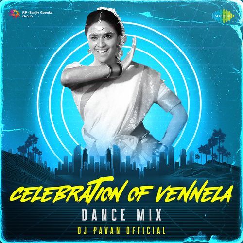 Celebration Of Vennela Dance Mix Santhosh Narayanan MP3 Download