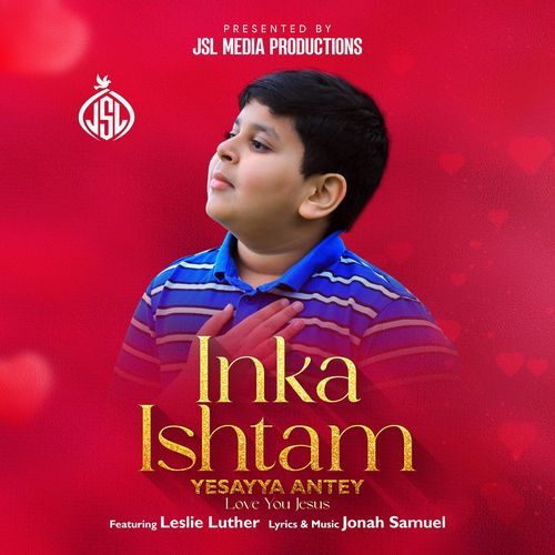 Inka Ishtam (feat. Leslie Luther) Jonah Samuel MP3 Download