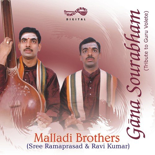 Gana Sourabham Malladi Brothers Ravi Kumar MP3 Download