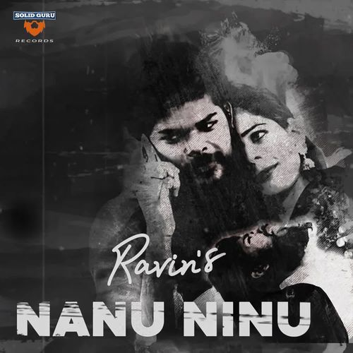 Nanu Ninu Ravin MP3 Download