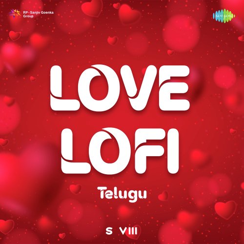 Love Lofis - Telugu Sid Sriram MP3 Download