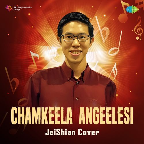 Chamkeela Angeelesi JeiShian Cover JeiShian MP3 Download