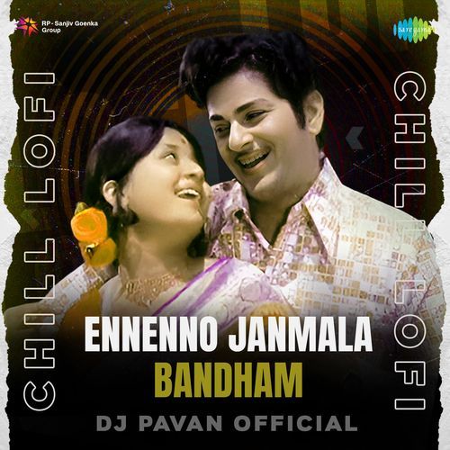 Ennenno Janmala Bandham Chill Lofi Sharvi Yadav MP3 Download