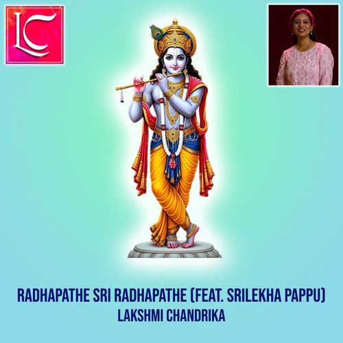 Radhapathe Sri Radhapathe Lakshmi Chandrika MP3 Download