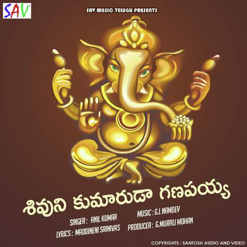 Shivuni Kumaruda Ganapaya Anil Kumar MP3 Download