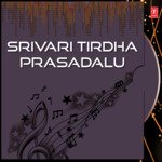 Srivari Tirdha Prasadalu Album Download