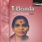 T. Brinda - All Time Favourites, Vol. 3 - Lalgudi G. Jayaraman Song Download