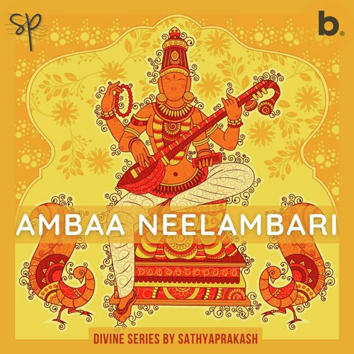Ambaa Neelambari Sathyaprakash D MP3 Download