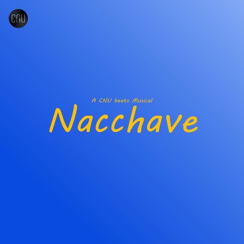 Nacchave R Kaushal MP3 Download