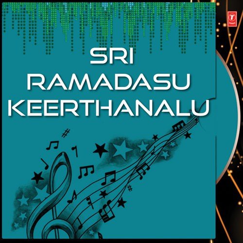 Sri Ramadasu Keerthanalu Parupalli Sri Ranganth MP3 Download
