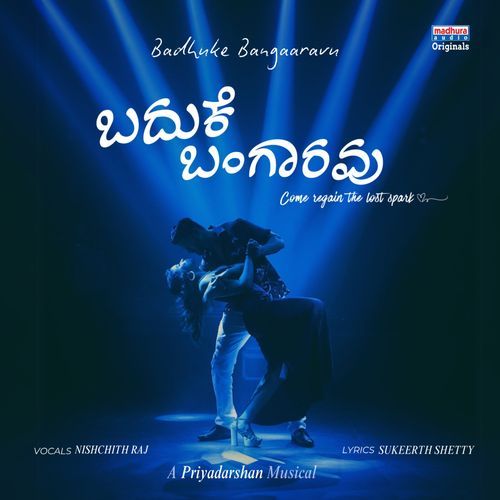 Badhuke Bangaaravu Nishchith Raj MP3 Download