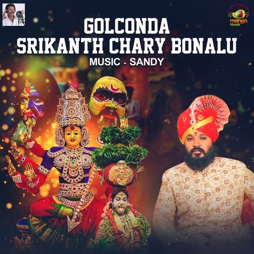 Golconda Srikanth Chary Bonalu Peddapuli Eshwar MP3 Download