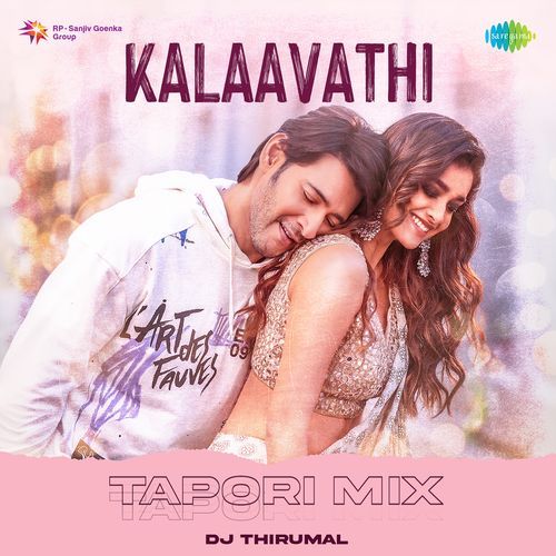 Kalaavathi Tapori Mix Sid Sriram MP3 Download