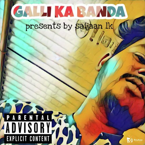 Galli Ka Banda King Barnana MP3 Download