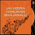 Jai Veera Hanuman Bhajanalu Album Download